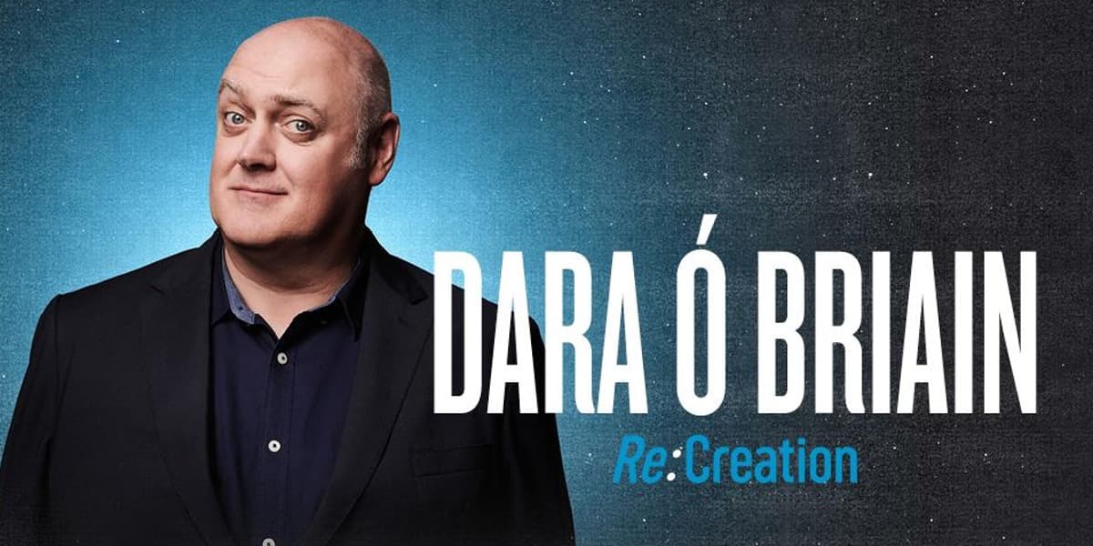 Dara Ó Briain: Re:Creation hero