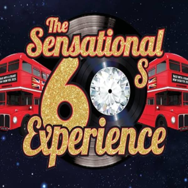 The Sensational 60s Experience thumbnail