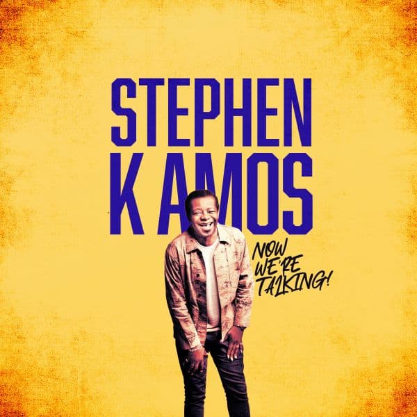 Stephen K Amos: Now We're Talking!  thumbnail