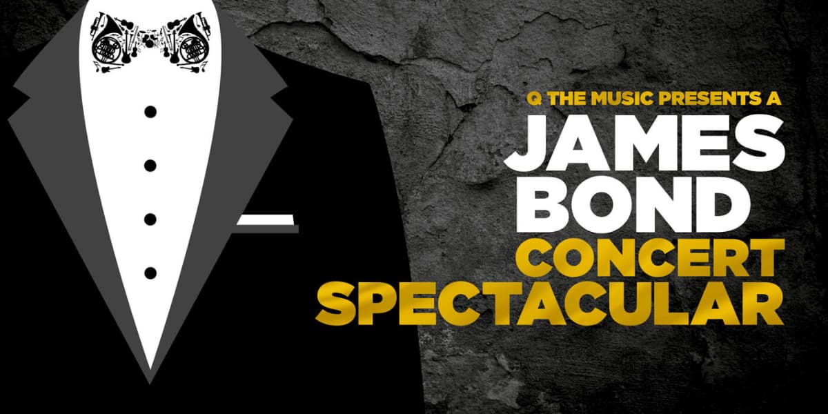 Hero image for Q The Music - The James Bond Concert Spectacular