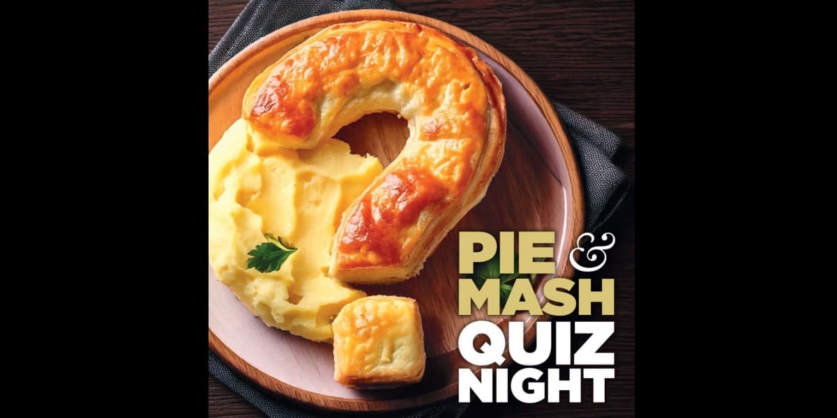 Hero image for Pie, Mash & Quiz