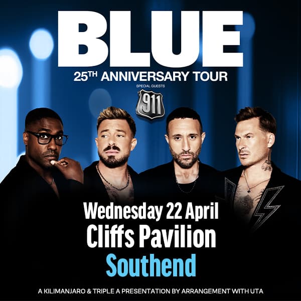 Hero image for Blue - 25th Anniversary Tour Plus Special Guests 911