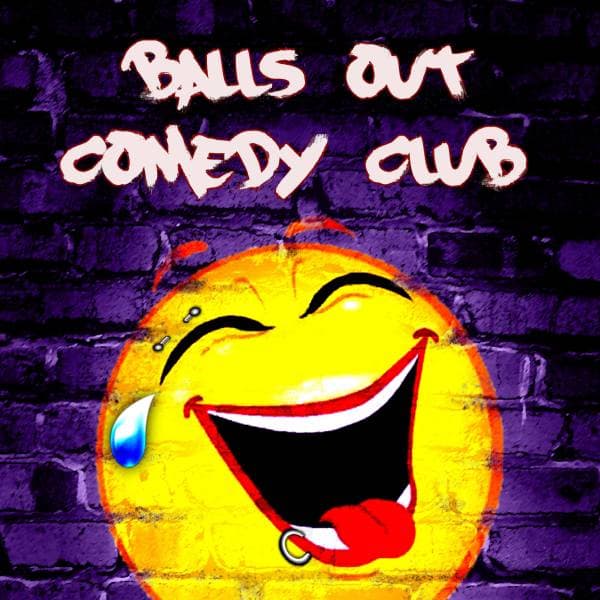Hero image for Balls Out Comedy
