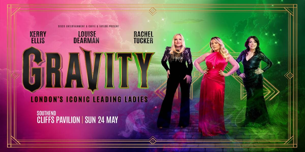 Hero image for Gravity - Starring Kerry Ellis, Louise Dearman And Rachel Tucker